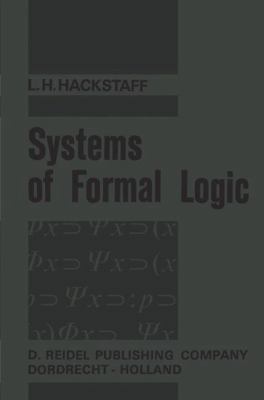 Systems of Formal Logic 902770077X Book Cover