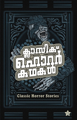 Classic Horror Kadhakal [Malayalam] 819739959X Book Cover