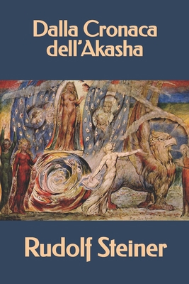 Dalla Cronaca dell'Akasha [Italian] B087647NMN Book Cover