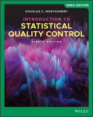Introduction to Statistical Quality Control 1119657113 Book Cover