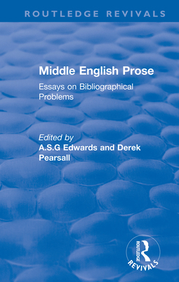 Middle English Prose: Essays on Bibliographical... 036724845X Book Cover