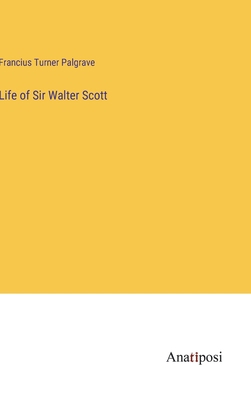 Life of Sir Walter Scott 3382168030 Book Cover