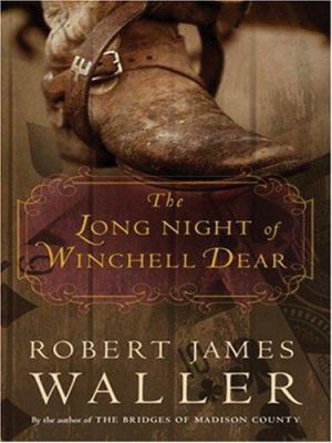 The Long Night of Winchell Dear [Large Print] 0786291532 Book Cover