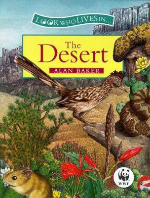 Look Who Lives in the Desert 0750027738 Book Cover