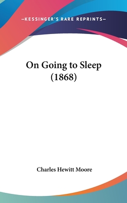 On Going to Sleep (1868) 1162196688 Book Cover