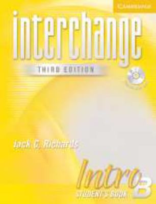 Interchange: Intro Student's Book B [With CD] 0521601541 Book Cover