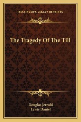 The Tragedy Of The Till 1162852364 Book Cover