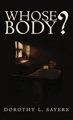 Whose Body? 1645940780 Book Cover