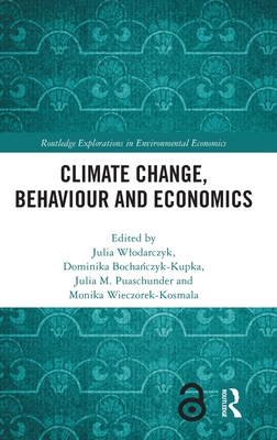 Climate Change, Behaviour and Economics 1041253044 Book Cover