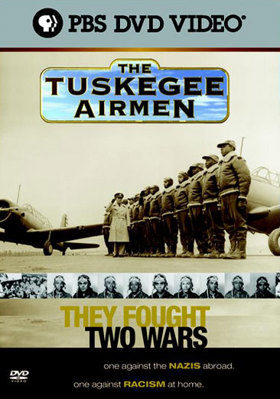 The Tuskegee Airmen: They Fought Two Wars B0000C23BA Book Cover