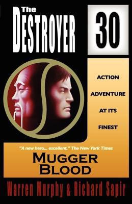 Mugger Blood (the Destroyer #30) 0759251746 Book Cover