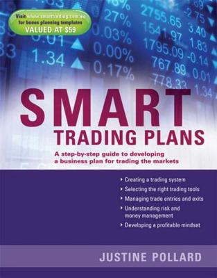 Smart Trading Plans: A Step-By-Step Guide to De... 0731407865 Book Cover