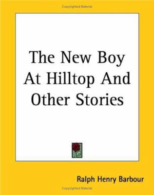 The New Boy At Hilltop And Other Stories 1419175440 Book Cover