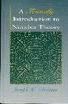 A Friendly Introduction to Number Theory 0132637995 Book Cover