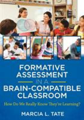 Formative Assessment in a Brain-Compatible Clas... 1941112315 Book Cover