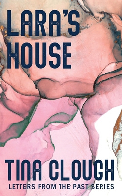 Lara's House 1991187106 Book Cover