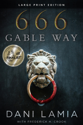 666 Gable Way [Large Print] 1646305019 Book Cover