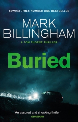 Buried (Tom Thorne Novels) 0751548561 Book Cover