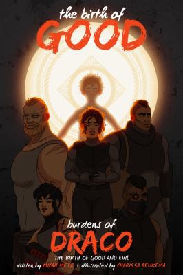 Paperback Burdens of Draco : The Birth of Good and Evil Book