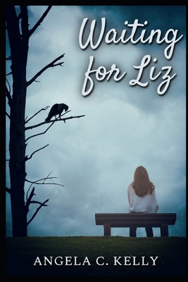 Waiting for Liz B0DCWCPJRH Book Cover