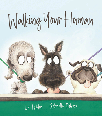 Walking Your Human 0648894517 Book Cover
