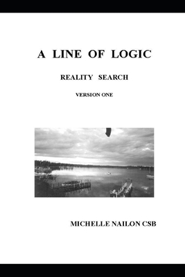 A Line of Logic: Reality Search Version One B08KJRBF8V Book Cover