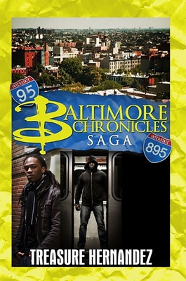The Baltimore Chronicles Saga 1601625642 Book Cover