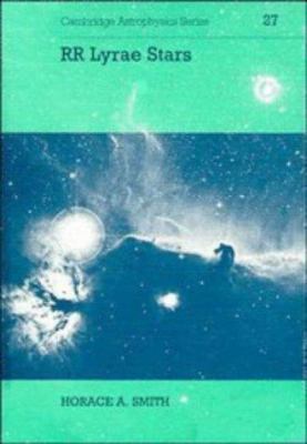 RR Lyrae Stars (Cambridge Astrophysics, Series ... 0521321808 Book Cover