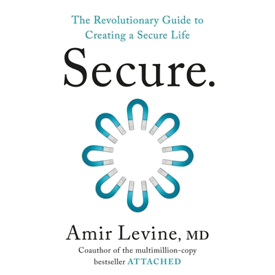 Secure: The Revolutionary Guide to Creating a S... B0GQF7ZGNZ Book Cover