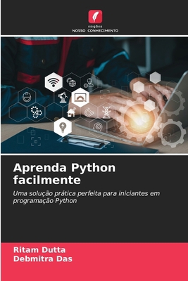 Aprenda Python facilmente [Portuguese] 6209031331 Book Cover