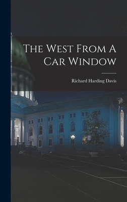 The West From A Car Window 1018790349 Book Cover