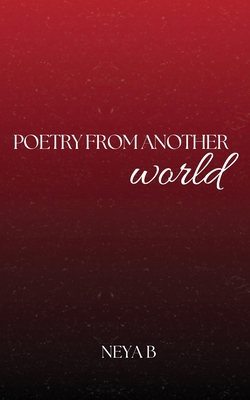 Poetry from another world B0CR8NWG2V Book Cover