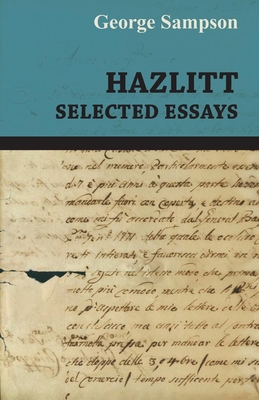 Hazlitt - Selected Essays 1446521400 Book Cover
