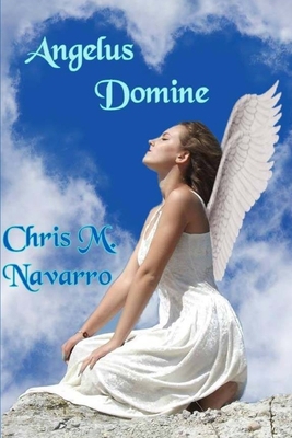 Angelus Domine [Spanish] 1546737839 Book Cover