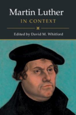 Martin Luther in Context 1107150884 Book Cover