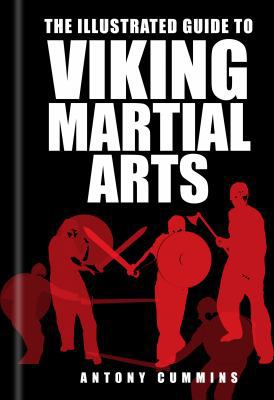 The Illustrated Guide to Viking Martial Arts 075248060X Book Cover