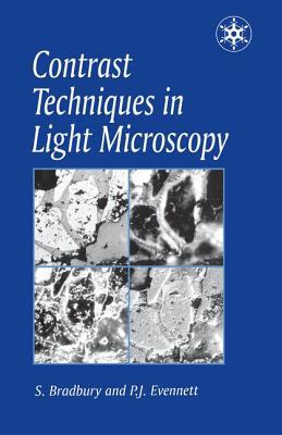 Contrast Techniques in Light Microscopy 1859960855 Book Cover