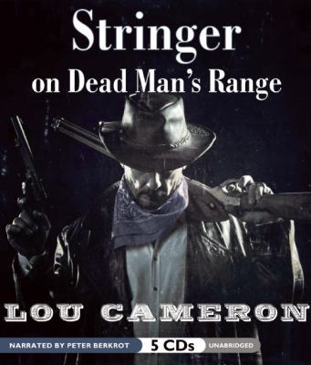 Stringer on Dead Man's Range 162064908X Book Cover