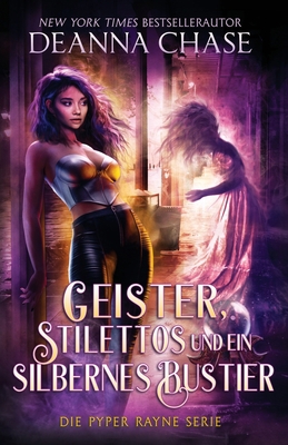 Geister, Stilettos Und Ein Silbernes Bustier [German] 1953422691 Book Cover