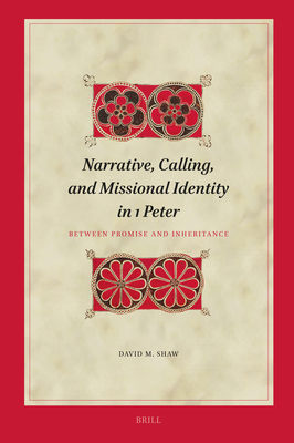 Narrative, Calling, and Missional Identity in 1... 9004682783 Book Cover