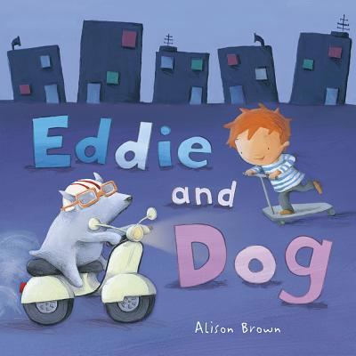 Eddie and Dog 1623701155 Book Cover