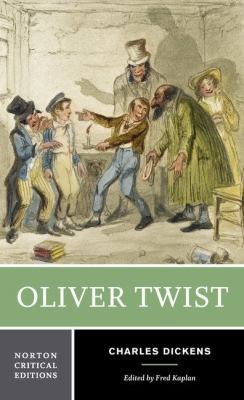 Oliver Twist: A Norton Critical Edition 039396292X Book Cover