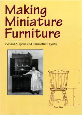 Making Miniature Furniture 0486407195 Book Cover