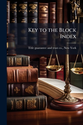 Key to the Block Index 1149928247 Book Cover