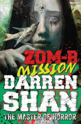 ZOM-B Mission 0857077783 Book Cover