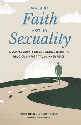 Walk by Faith, Not by Sexuality: A Compassionat... B0DL7TMN4Z Book Cover