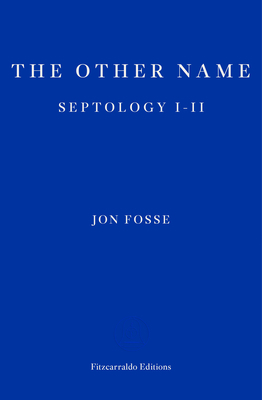 The Other Name: Septology I-II 1910695912 Book Cover