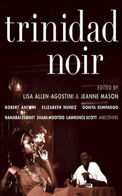 Trinidad Noir 1713599473 Book Cover