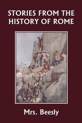 Stories from the History of Rome (Yesterday's C... 1633341895 Book Cover