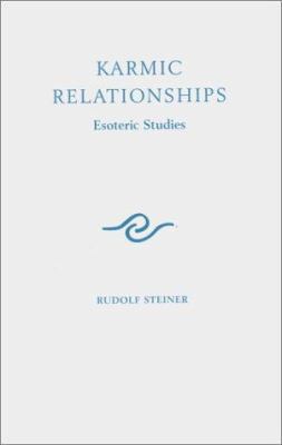 Karmic Relationships: Esoteric Studies, vol. 3 0854403132 Book Cover